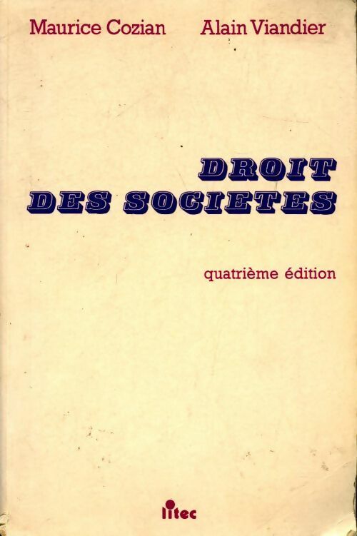 Livrenpoche : Droit des sociétés - Maurice Cozian, Alain Viandier - Livre