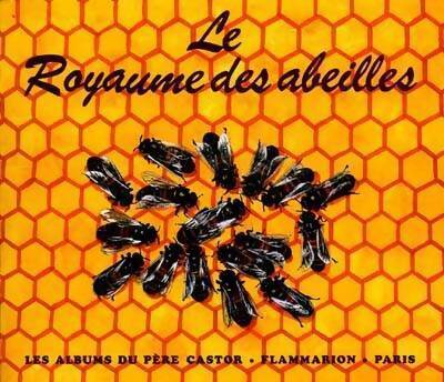 Le royaume des abeilles - Lida - Livre