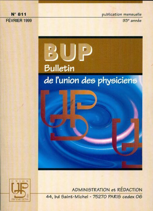 Livrenpoche : Bulletin de l'union des physiciens n°811 - Collectif - Livre