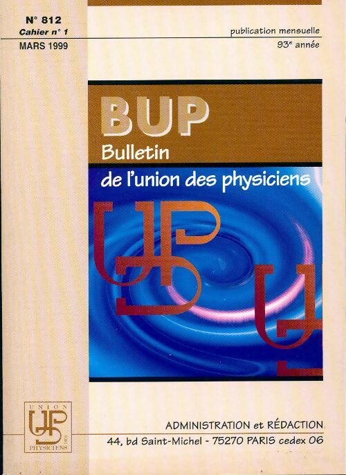 Livrenpoche : Bulletin de l'union des physiciens n°812 Cahier n°1 - Collectif - Livre