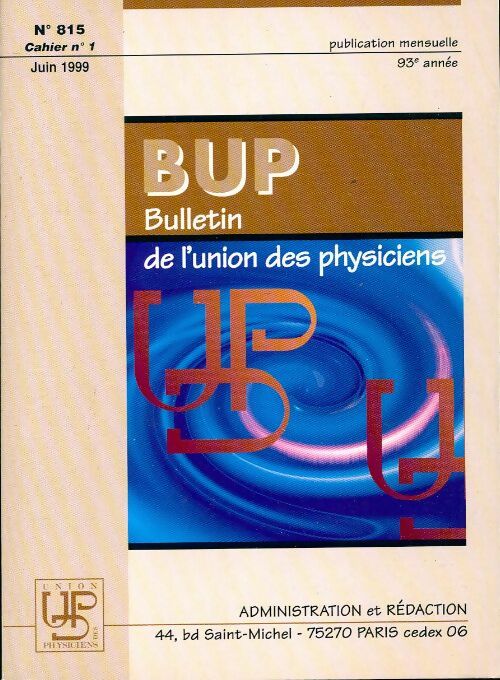 Livrenpoche : Bulletin de l'union des physiciens n°815 Cahier n°1 - Collectif - Livre