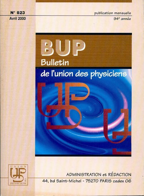 Livrenpoche : Bulletin de l'union des physiciens n°823 - Collectif - Livre