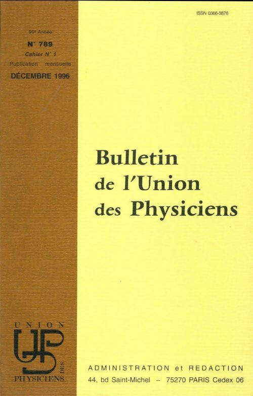 Livrenpoche : Bulletin de l'union des physiciens n°789 Cahier n°1 - Collectif - Livre
