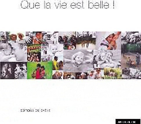 Livrenpoche : Que la vie est belle ! - Collectif - Livre