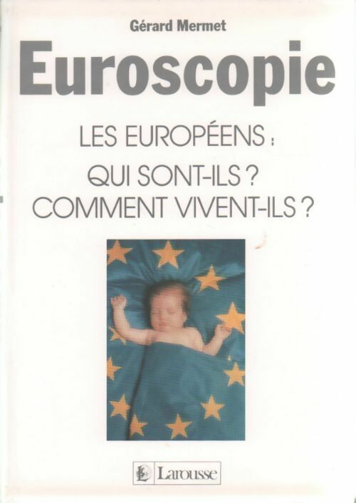 Euroscopie 1991 - G Mermet - Livre