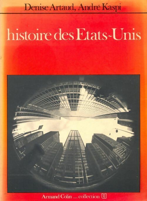 Livrenpoche : Histoire des Etats-Unis - Denise Artaud - Livre