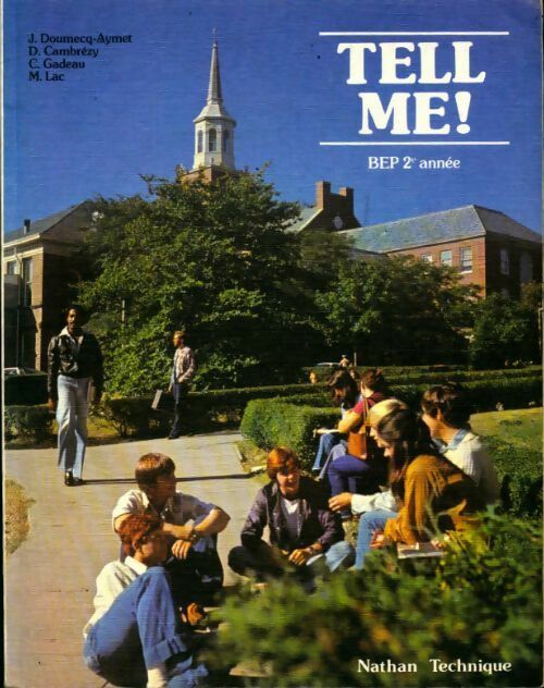 Livrenpoche : Tell me BEP 2ème année - Collectif - Livre