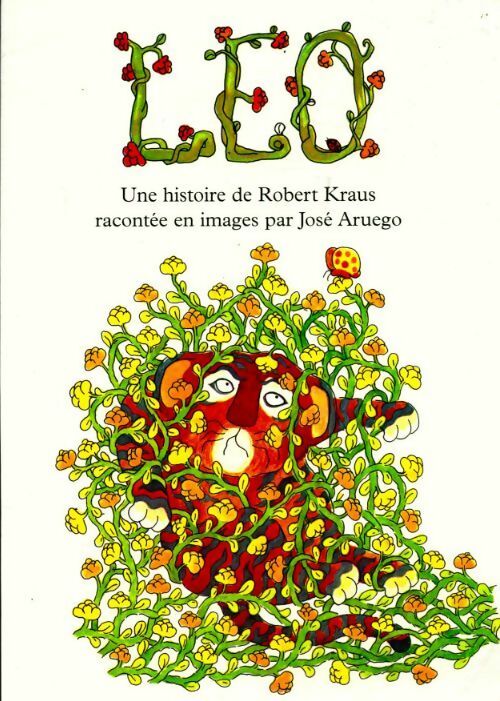 Livrenpoche : Léo - José Aruego - Livre