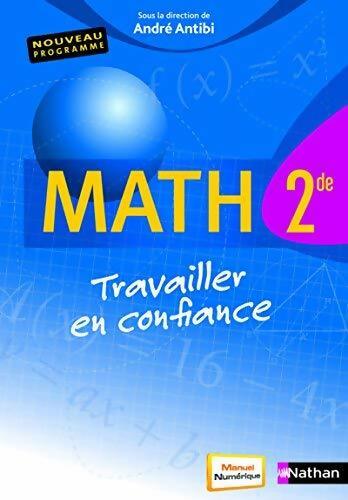 Livrenpoche : Math seconde - André Antibi - Livre