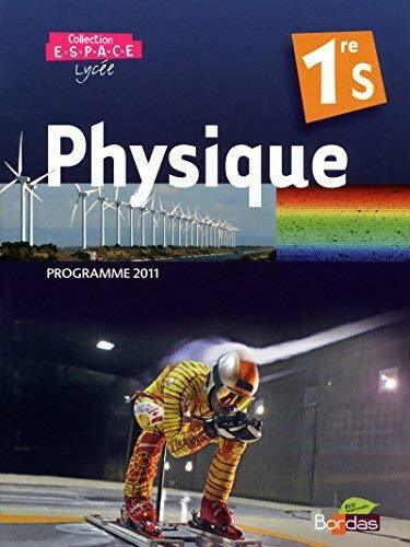 Livrenpoche : Physique Première S - Collectif - Livre