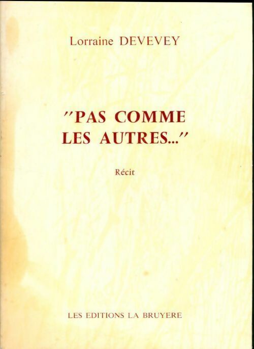 Livrenpoche : Pas comme les autres... - Devevey - Livre