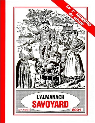 Livrenpoche : L'almanach savoyard 2001 - Collectif - Livre