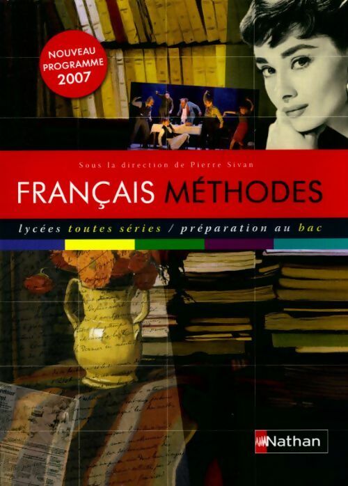 Livrenpoche : Français méthodes : Lycées toutes séries/préparation au bac - Collectif - Livre
