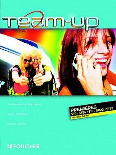Livrenpoche : Team up Première STG / STD2A / STI2D / ST2S - Collectif - Livre