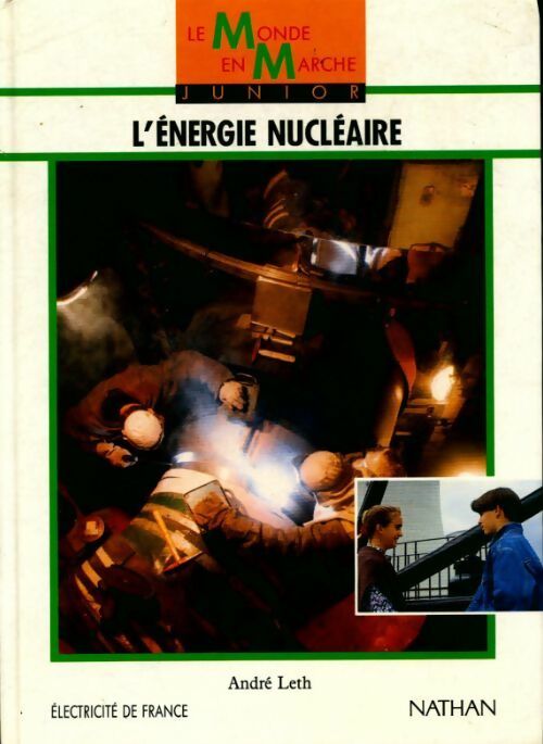 Livrenpoche : L'énergie nucléaire - Collectif - Livre