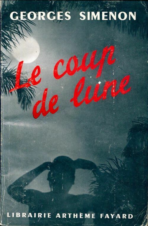Le coup de lune - Georges Simenon - Livre