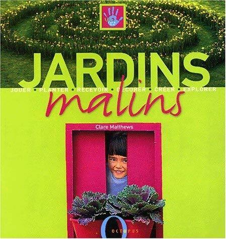 Livrenpoche : Jardins malins - Clare Matthews - Livre
