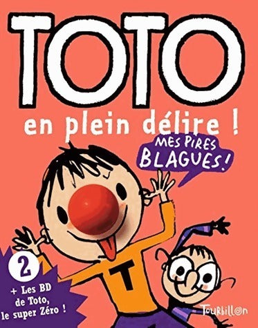 Livrenpoche : Toto en plein délire ! - Serge Bloch - Livre