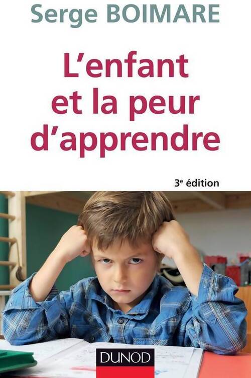 L'enfant et la peur d'apprendre - Serge Boimare - Livre