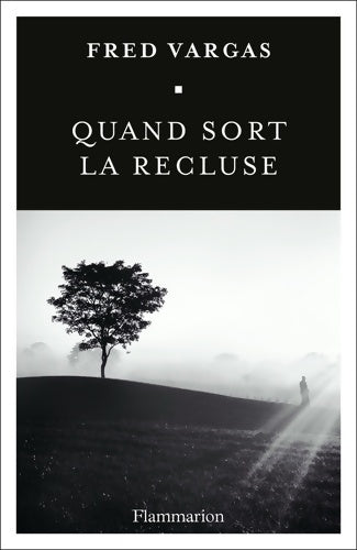 Livrenpoche : Quand sort la recluse - Fred Vargas - Livre