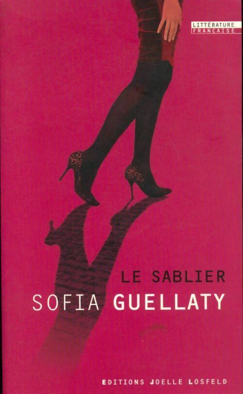 Livrenpoche : Le sablier - Sofia Guellaty - Livre
