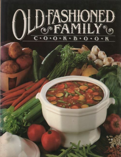 Livrenpoche : Old-fashioned family cookbook - Clarice L. Moon - Livre