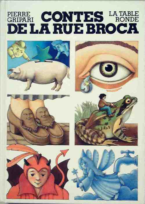Livrenpoche : Contes de la rue Broca - Pierre Gripari - Livre