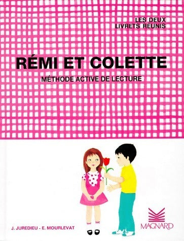 Livrenpoche : Rémi et Colette. Méthode active de lecture. Les deux livrets - E. Mourlevat - Livre