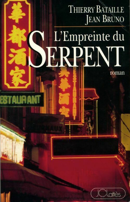 Livrenpoche : L'empreinte du serpent - Thierry Bataille, Jean Bruno - Livre