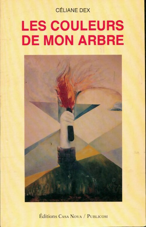 Livrenpoche : Les couleurs de mon arbre - Céliane Dex - Livre