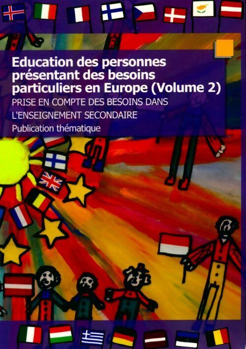 Livrenpoche : Education des personnes présentant des besoins particuliers en Europe Tome II - Collectif - Livre