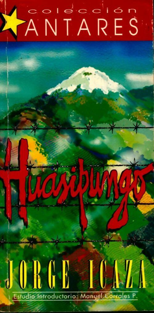 Livrenpoche : Huasipungo - Jorge Icaza Coronel - Livre