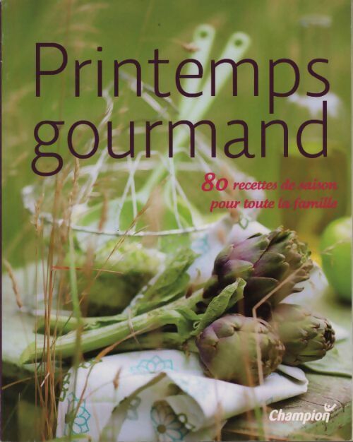 Livrenpoche : Printemps gourmand - Collectif - Livre