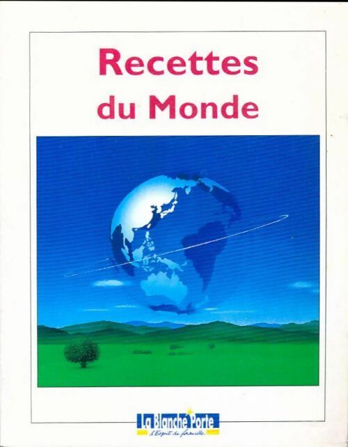 Livrenpoche : Recettes du monde - Collectif - Livre