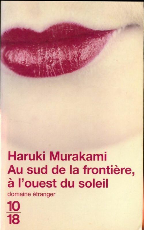 Livrenpoche : Au sud de la frontière, à l'ouest du soleil - Haruki Murakami - Livre
