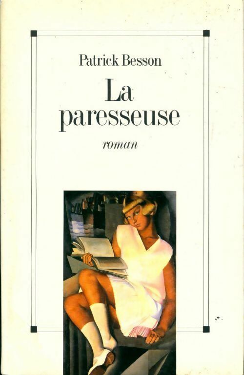 Livrenpoche : La paresseuse - Patrick Besson - Livre