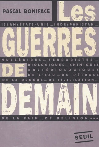 Livrenpoche : Les guerres de demain - Pascal Boniface - Livre