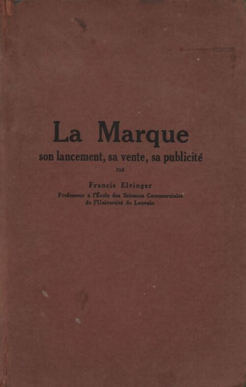 Livrenpoche : La marque, son lancement, sa vente, sa publicité - Francis Elvinger - Livre