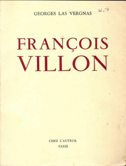 Livrenpoche : François Villon, poète et clerc tonsuré - Georges Las Vergnas - Livre