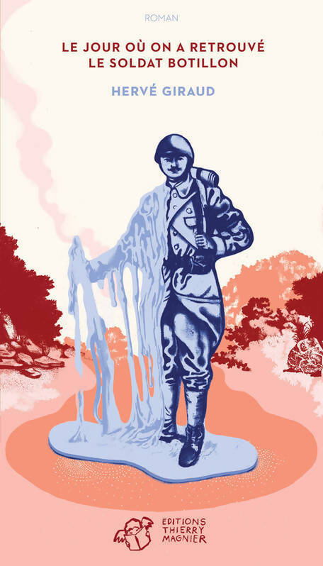 Livrenpoche : Le jour où on a retrouvé le soldat Botillon - Hervé Giraud - Livre