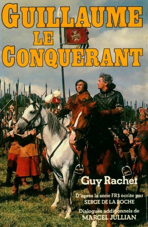 Livrenpoche : Guillaume le conquérant - Guy Rachet - Livre