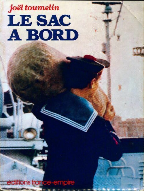 Livrenpoche : Le sac à bord - Joël Toumelin - Livre