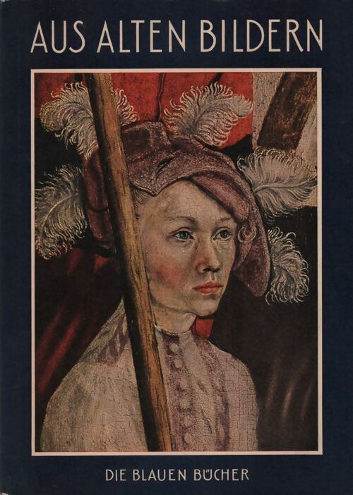 Livrenpoche : Aus alten Bildern - Leo Bruhns - Livre