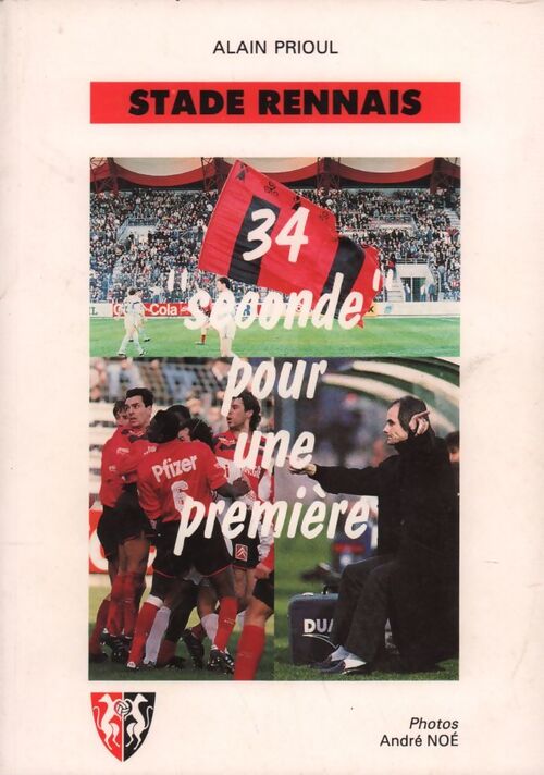 Livrenpoche : Stade rennais - Alain Prioul - Livre