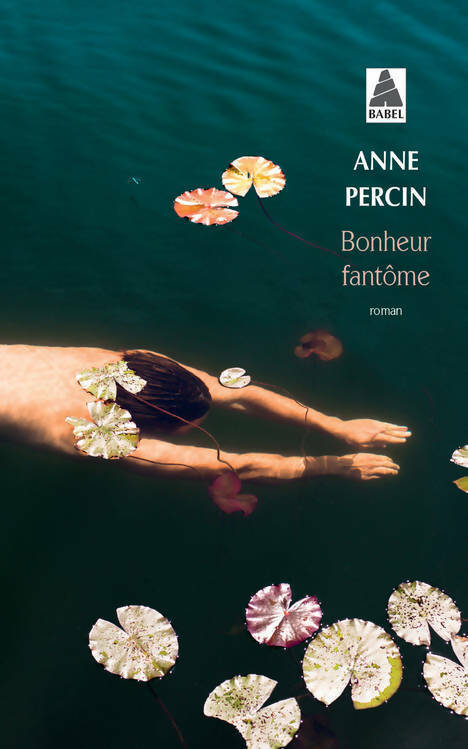 Bonheur fantôme - Anne Percin - Livre