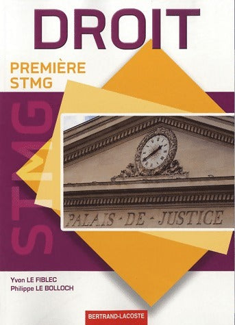 Livrenpoche : Droit 1ère STMG - Philippe Le Bolloch - Livre