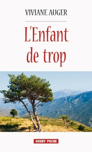 Livrenpoche : L'enfant de trop - Véronique Auger - Livre