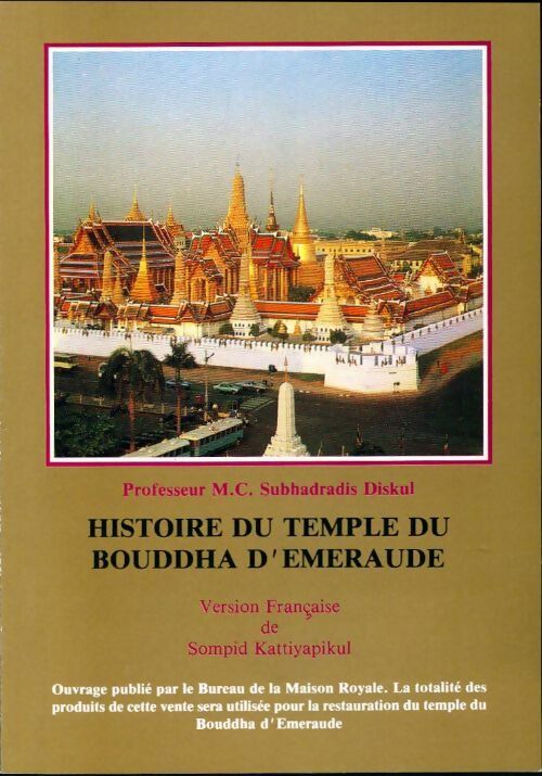 Livrenpoche : Histoire du temple du bouddha d'Emeraude - M. C Subhadradis Diskul - Livre