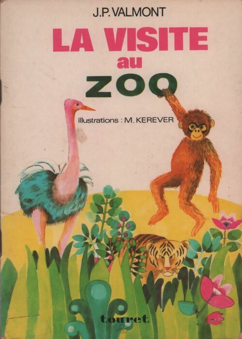La visite au zoo - J.P. Valmont -  Bon point - Livre