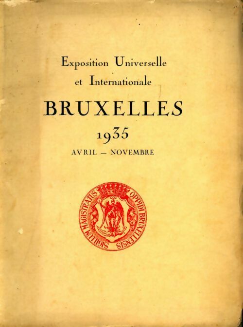 Livrenpoche : Exposition universelle & internationale de Bruxelles 1935 - Collectif - Livre